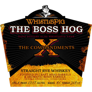 WhistlePig The Boss Hog X - The Commandments - i Shop Liquor